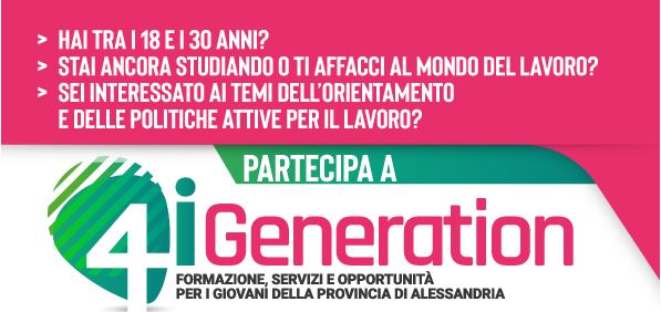 4i Generation, così la Provincia di Alessandria e i Comuni contrastano la dispersione scolastica e rafforza l'occupabilità.